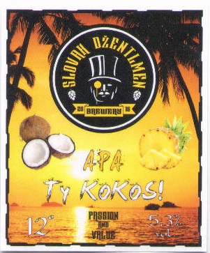 Zlate Moravce - Slovak Dzentlemen Brewery - APA Ty kokos!