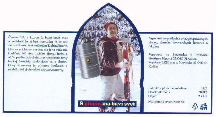 Kosice - Hostinec - S pivom ma bavi svet