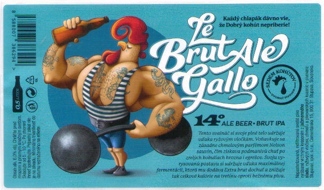 Bratislava - Sedem kohutov - Le Brutale Gallo