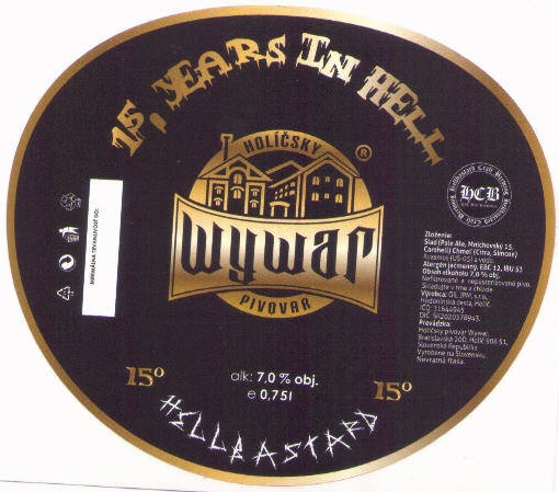 Holíč - Wywar - 15 Years in Hell 2