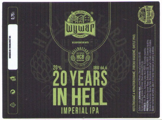 Holíč - Wywar - 20 Years in Hell