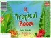 Holíč - Wywar - Tropical Booze 3
